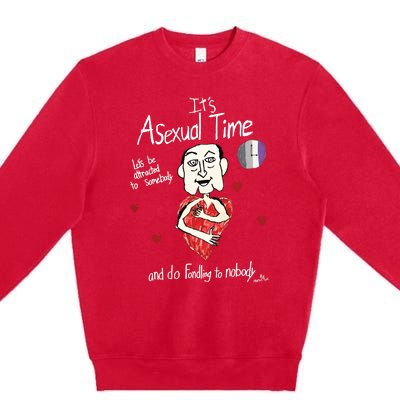 ItS Asexual Time LetS Be Attracted To Somebody And Do Fondling To Nobody Premium Crewneck Sweatshirt