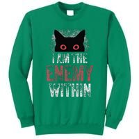 I Am The Enemy Within Pun Cat Owners Sweatshirt