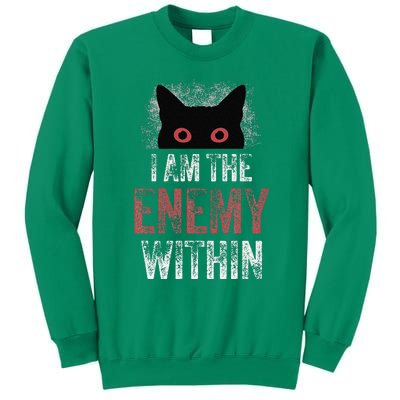 I Am The Enemy Within Pun Cat Owners Sweatshirt