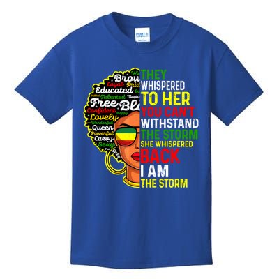 I Am The Storm Juneteenth Black History Month Meaningful Gift Kids T-Shirt