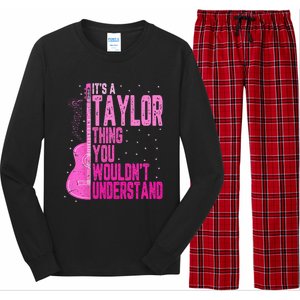 ItS A Taylor Thing You WouldnT Understand Long Sleeve Pajama Set