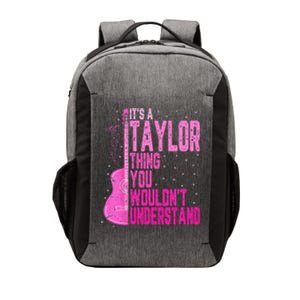 ItS A Taylor Thing You WouldnT Understand Vector Backpack