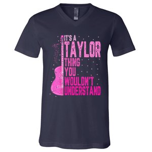 ItS A Taylor Thing You WouldnT Understand V-Neck T-Shirt