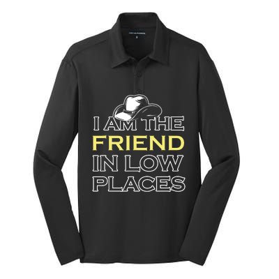 I Am The Friend In Low Places Silk Touch Performance Long Sleeve Polo