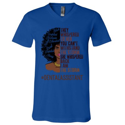 I Am The Storm Dental Assistant African American Gift V-Neck T-Shirt