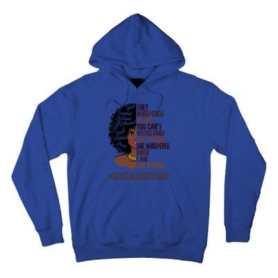 I Am The Storm Dental Assistant African American Gift Tall Hoodie