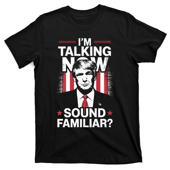 I Am Talking Now Trump Harris Debate 2024 T-Shirt