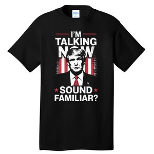 I Am Talking Now Trump Harris Debate 2024 Tall T-Shirt