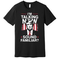 I Am Talking Now Trump Harris Debate 2024 Premium T-Shirt