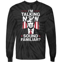 I Am Talking Now Trump Harris Debate 2024 Tie-Dye Long Sleeve Shirt