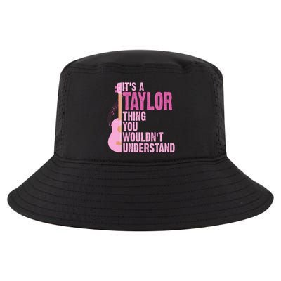 Its A Taylor Thing You Wouldnt Understand Guitar Cool Comfort Performance Bucket Hat