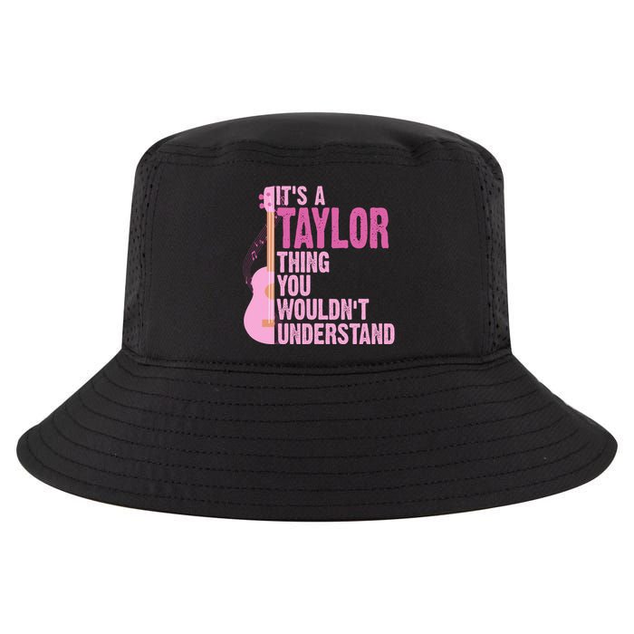 Its A Taylor Thing You Wouldnt Understand Guitar Cool Comfort Performance Bucket Hat