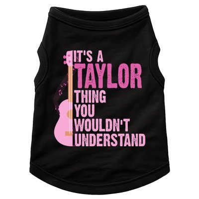 Its A Taylor Thing You Wouldnt Understand Guitar Doggie Tank