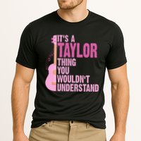 Its A Taylor Thing You Wouldnt Understand Guitar Performance Shirt