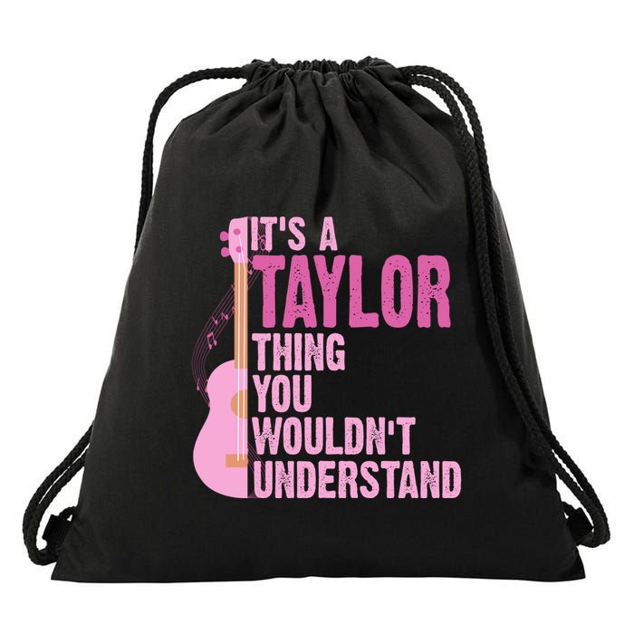 Its A Taylor Thing You Wouldnt Understand Guitar Drawstring Bag