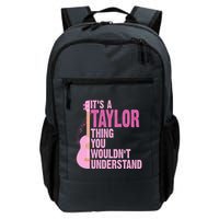 Its A Taylor Thing You Wouldnt Understand Guitar Backpack