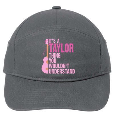 Its A Taylor Thing You Wouldnt Understand Guitar 7-Panel Snapback Hat