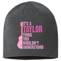 Its A Taylor Thing You Wouldnt Understand Guitar Sustainable Beanie