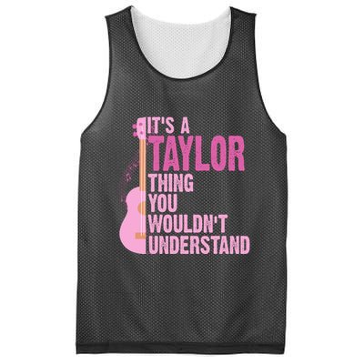 Its A Taylor Thing You Wouldnt Understand Guitar Mesh Reversible Basketball Jersey Tank