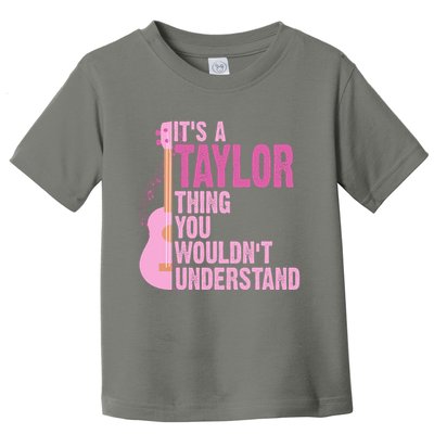 Its A Taylor Thing You Wouldnt Understand Guitar Toddler T-Shirt