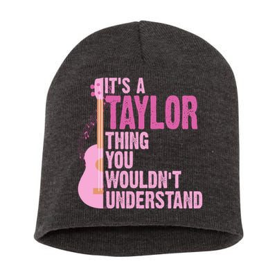 Its A Taylor Thing You Wouldnt Understand Guitar Short Acrylic Beanie