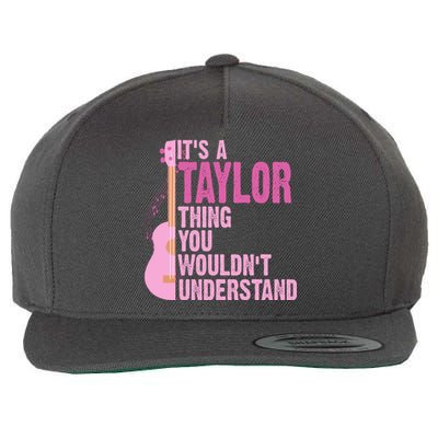 Its A Taylor Thing You Wouldnt Understand Guitar Wool Snapback Cap