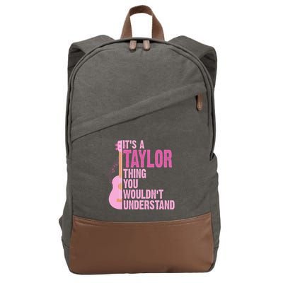 Its A Taylor Thing You Wouldnt Understand Guitar Cotton Canvas Backpack