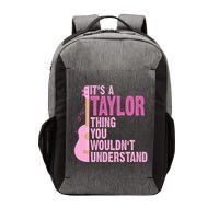 Its A Taylor Thing You Wouldnt Understand Guitar Vector Backpack