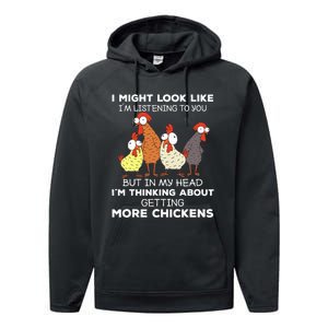 I Am Thinking About Getting More Chickens Farming Farmer Performance Fleece Hoodie