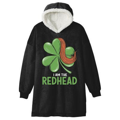I Am The Redhead Dibs On The Redhead Funny St. Patricks Day Hooded Wearable Blanket