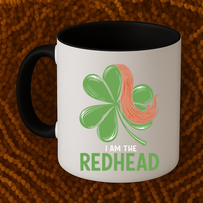 I Am The Redhead Dibs On The Redhead Funny St. Patricks Day Mug