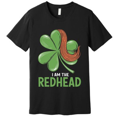 I Am The Redhead Dibs On The Redhead Funny St. Patricks Day Premium T-Shirt