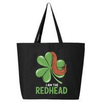 I Am The Redhead Dibs On The Redhead Funny St. Patricks Day 25L Jumbo Tote