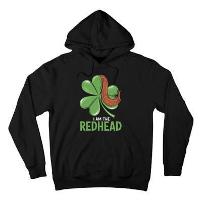 I Am The Redhead Dibs On The Redhead Funny St. Patricks Day Tall Hoodie