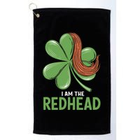 I Am The Redhead Dibs On The Redhead Funny St. Patricks Day Golf Towel