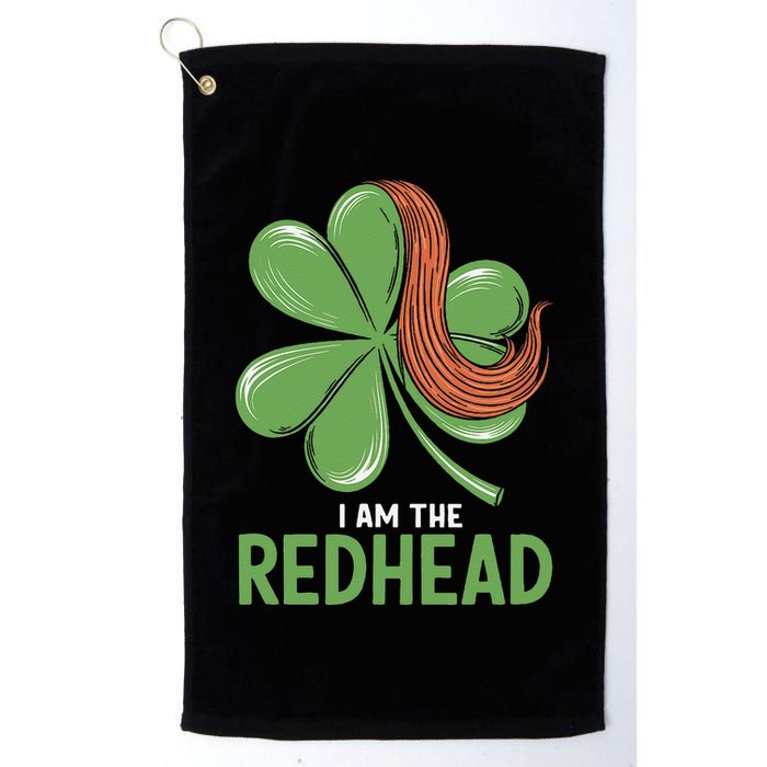 I Am The Redhead Dibs On The Redhead Funny St. Patricks Day Golf Towel