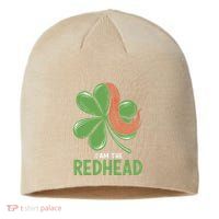 I Am The Redhead Dibs On The Redhead Funny St. Patricks Day Sustainable Beanie