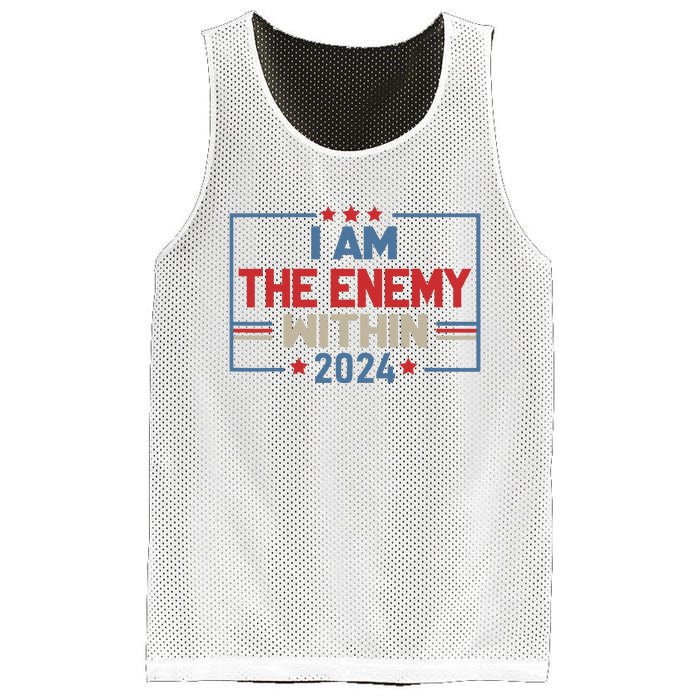 I Am The Enemy Within Kamala Harris 2024 Mesh Reversible Basketball Jersey Tank