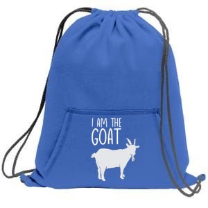 I Am The GOAT Greatest Of All Time Athletics Gift Sweatshirt Cinch Pack Bag