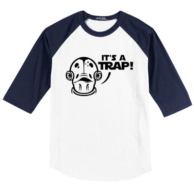 Its A Trap Baseball Sleeve Shirt