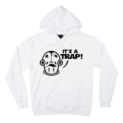 Its A Trap Hoodie