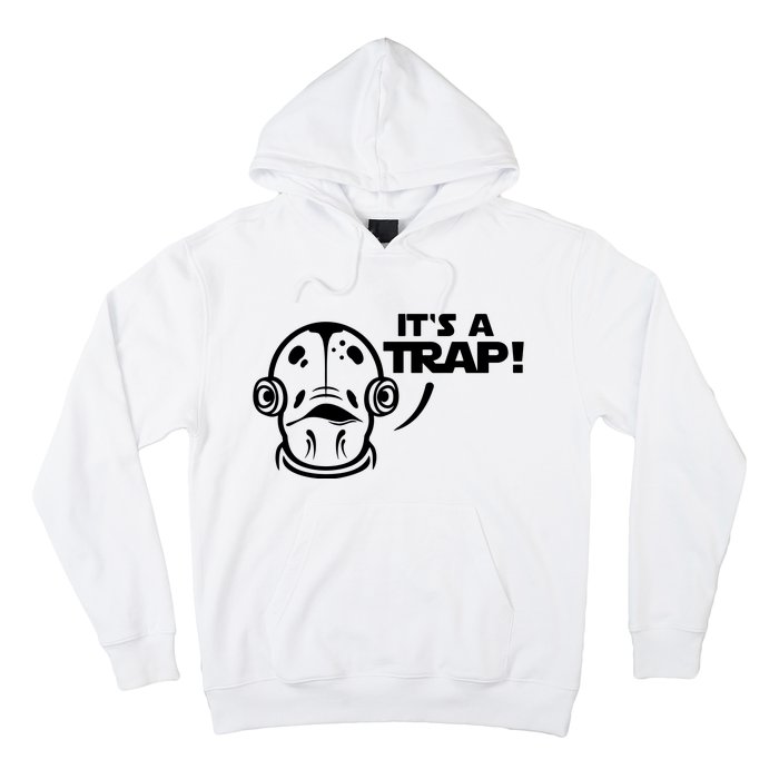 Its A Trap Hoodie