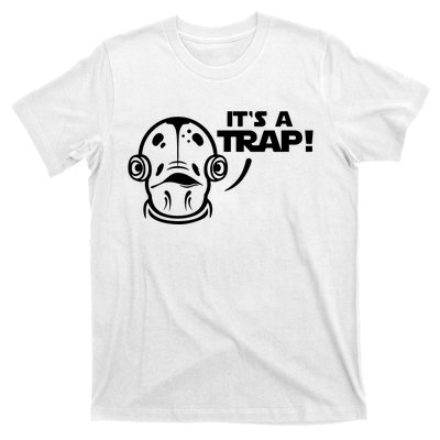 Its A Trap T-Shirt