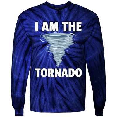 I Am The Storm Twister Tornado Hurricane Meteorologist Tie-Dye Long Sleeve Shirt