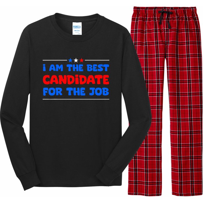 I Am The Best Candidate For The Job Employment Interview Long Sleeve Pajama Set