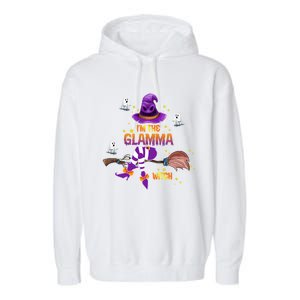 I Am The Glamma Witch Grandma Gift Garment-Dyed Fleece Hoodie