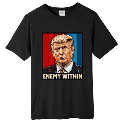 I Am The Enemy Within Trump And Harris Vibe Tall Fusion ChromaSoft Performance T-Shirt