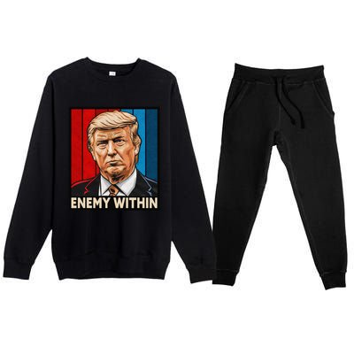 I Am The Enemy Within Trump And Harris Vibe Premium Crewneck Sweatsuit Set