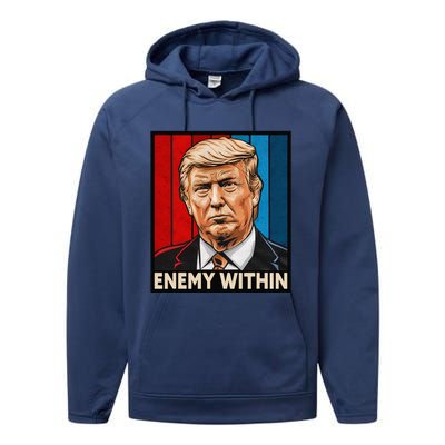 I Am The Enemy Within Trump And Harris Vibe Performance Fleece Hoodie