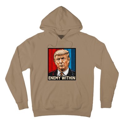 I Am The Enemy Within Trump And Harris Vibe Hoodie